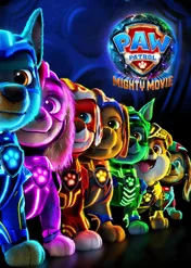 Psi Patrol: Wielki film / PAW Patrol: The Mighty Movie