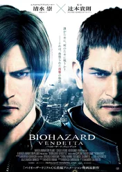 Resident Evil: Vendetta / Resident Evil: Vendetta