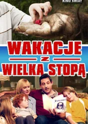 Wakacje z wielką stopą / Bigfoot and the Burtons