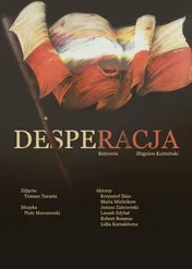 Desperacja / Desperacja