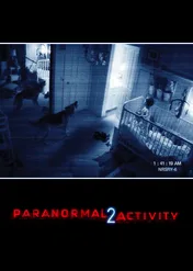 Paranormal Activity 2 / Paranormal Activity 2