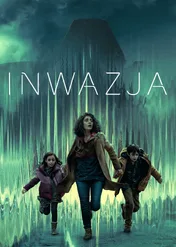 Inwazja / Invasion