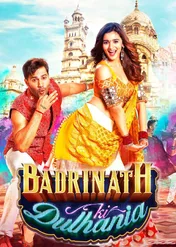 Badrinath Ki Dulhania / Badrinath Ki Dulhania