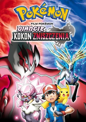 Pokémon the Movie: Diancie and the Cocoon of Destruction "/ 