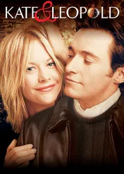 Kate i Leopold / Kate & Leopold