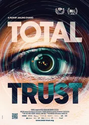 Inwigilacja. Dla dobra ogółu / Total Trust