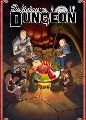 Delicious in Dungeon / Delicious in Dungeon