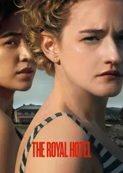 The Royal Hotel / The Royal Hotel
