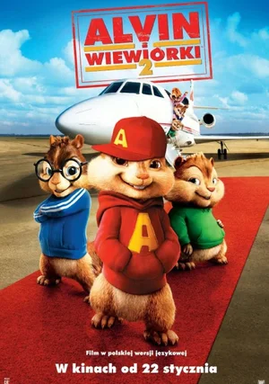 Alvin i wiewiórki 2 "/ Alvin and the Chipmunks: The Squeakquel