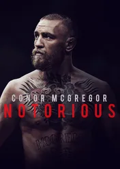 Conor McGregor: Zły chłopiec / Conor McGregor: Notorious