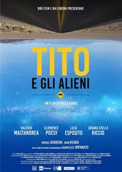 Tito i obcy / Tito e gli Alieni