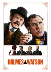 Holmes and Watson / Holmes and Watson