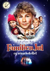 Rodzina Świątecznych i magiczny hotel / Familien Jul og nissehotellet
