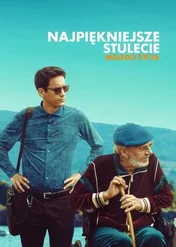 Najpiękniejsze stulecie mojego życia / The Best Century of My Life