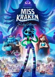 Miss Kraken. Ruby Gillman / Ruby Gillman, Teenage Kraken