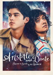 Arystoteles i Dante odkrywają sekrety wszechświata / Aristotle and Dante Discover the Secrets of the Universe