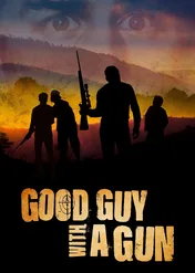 Dobry Chłopak Z Bronią / Good Guy with a Gun
