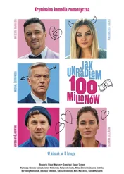 Jak ukradłem 100 milionów / Jak ukradłem 100 milionów