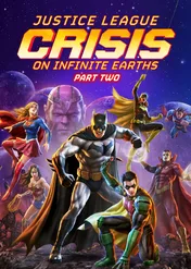 Liga Sprawiedliwości: Kryzys na Nieskończonych Ziemiach – Część 2 / Justice League: Crisis on Infinite Earths Part Two