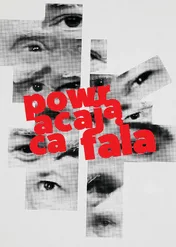 Powracająca fala / Powracająca fala