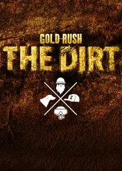 Gorączka złota: za kulisami / Gold Rush: The Dirt