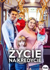 Życie na kredycie / Życie na kredycie