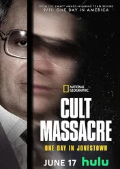 Masakra w Jonestown / Cult Massacre: One Day in Jonestown