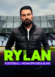 Rylan: football, homofobia i ja / Rylan: Football, Homophobia & Me