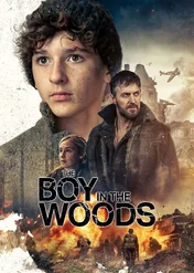 Chłopiec w lesie / The Boy in the Woods